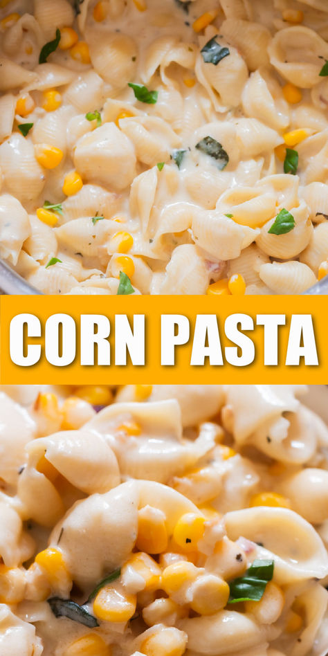 creamy corn pasta. Corn Pasta Recipes, Chicken Corn Pasta, Corn And Pasta, Sweetcorn Recipes, Creamy Corn Pasta, Pasta With Corn, Creamy Sweet Corn, Pasta With Basil, Cream Corn Casserole