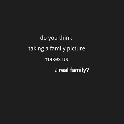 Family Issues Quotes, Memes Lol, Real Family, Family Problems, Quotes That Describe Me, Deep Thought Quotes, Family Quotes, Real Quotes, Pretty Words