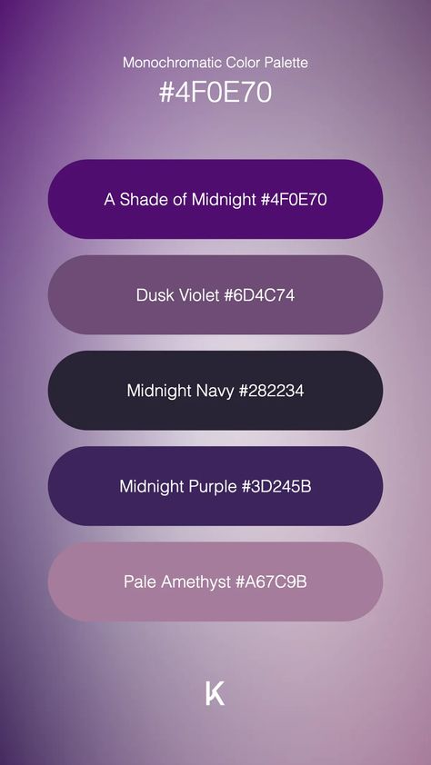 Monochromatic Color Palette A Shade of Midnight #4F0E70 · Dusk Violet #6D4C74 · Midnight Navy #282234 · Midnight Purple #3D245B · Pale Amethyst #A67C9B Pinky Wallpaper, Midnight Purple, Purple Palette, Colour Pallets, Monochromatic Color Palette, Hex Color Palette, Hex Colors, Midnight Navy, Color Pallets