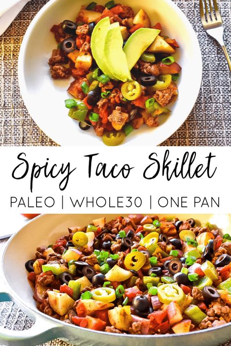 Taco Skillet, Whole30 Meal Prep, One Pan Meal, Spicy Tacos, Whole30 Dinners, Whole 30 Diet, Paleo Lunch, Paleo Dinner, Diet Vegetarian