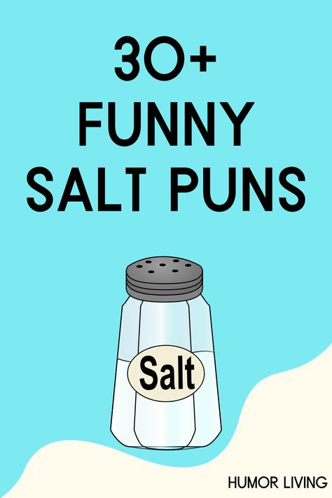 Salt is a mineral that adds a unique flavor to meals. There are also several types. Read the funniest salt puns to laugh next time you use it. Feeling Salty Quotes Funny, Salt And Pepper Quotes, Salty Quotes Funny, Nuts Quotes, Graduation Jokes, Salt Quotes, Chocolate Puns, Clever Quotes Funny, Salt Logo