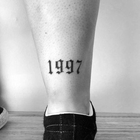 Tattoos For Women 1997 1997 Tattoo Ideas, 1997 Tattoo, Old English Font Tattoo, 1998 Tattoo, Tattoo Ideas Back Spine, Thigh Tattoo Men, Font Tato, Year Tattoo, Cactus Tattoos