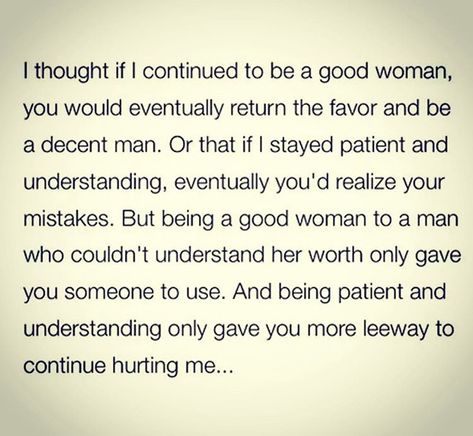 Cheater Quotes, Good Woman, Betrayal Quotes, Done Quotes, So Deep, Breakup Quotes, Boyfriend Quotes, Advice Quotes, Healing Quotes