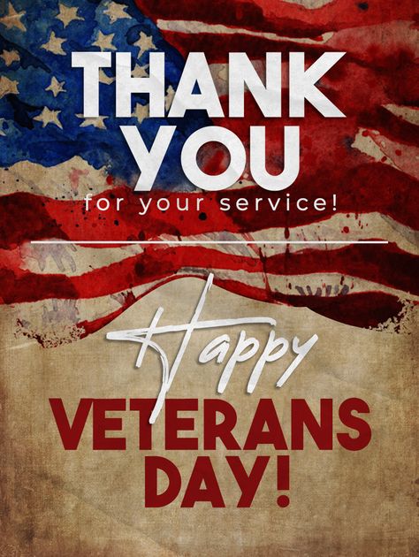 I Love My Veteran, Free Veterans Day Images, Veterans Thank You, Thank You Veterans Poster, Thank You For Your Service Quotes, Thank You For Your Service Veterans, Veterans Day Messages, Veterans Day 2024, Veteran's Day Quotes