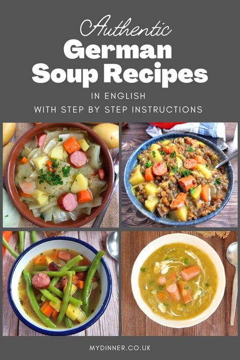 Cabbage Soup, Lentil Soup, bean soup, potato soup German Soup Recipes, German Soup, Easy German Recipes, Ibs Friendly Food, Christmas Soup, German Food Authentic, Swiss Recipes, Sausage Soup Recipes, Country Recipes