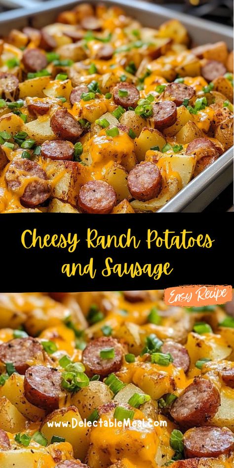 Smoked Sausage And Potato Recipe, Potatoes And Sausage, Cheesy Ranch Potatoes, Sausage And Potatoes, Bacon Ranch Potatoes, Cheesy Ranch, Ranch Potatoes, Creamy Ranch Dressing, Sausage Dishes