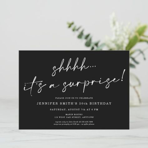 $3.08 | Modern Chic Script Shhhh Surprise Birthday Party #surprise birthday party, shhhh, modern, chic, black, script, birthday, retirement, 50th, surprise party Surprise Party Invite, Surprise Party Invitations, Surprise Birthday Invitations, Surprise Birthday Party, Retirement Invitations, 21st Birthday Invitations, 50th Birthday Invitations, Party Stationery, Black Invitation