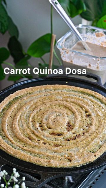 Wheat Dosa, Quinoa Dosa Recipe, Quinoa Flour Recipes, Neer Dosa, Millet Dosa Batter, Plain Dosa, Dosa Recipe, Vegetarian Breakfast Recipes, Chopped Carrots