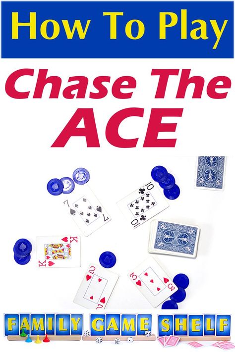 How to play the card game Chase the Ace Chase The Ace, Chase The Ace Card Game, Homemade Games, Games For Two People, Game Shelf, A Deck Of Cards, Family Card Games, Fun Christmas Party Games, Ace Card