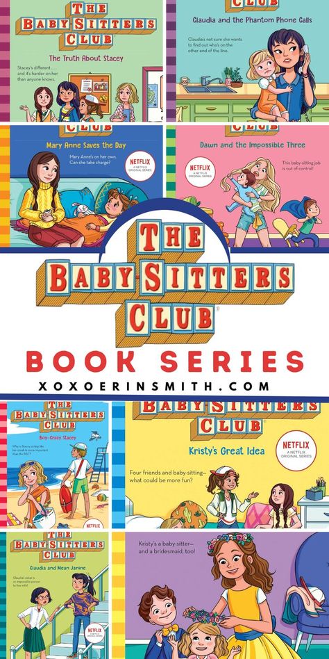 collage of the Babysitters club book series Babysitters Club Movie, The Babysitters Club, Babysitters Club Books, Best Baby Book, The Babysitters, Best Books For Teens, Babysitters Club, Popular Book Series, The Baby Sitters Club