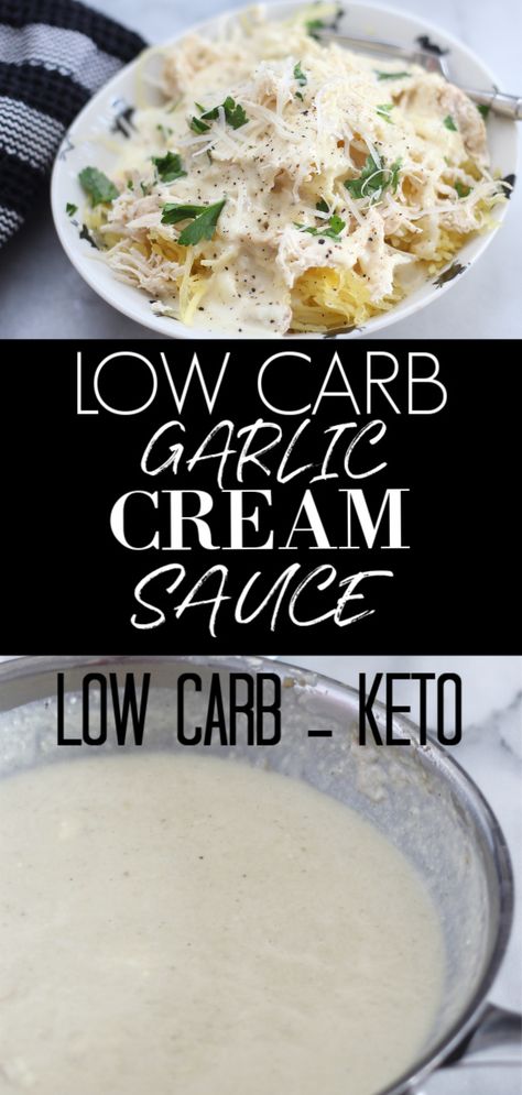 Keto Cream Sauce For Vegetables, Keto Garlic Parmesan Sauce, Keto Sauces Recipes, Keto White Sauce, Roasted Garlic Cream Sauce, Garlic Cream Sauce Recipe, Keto Sauce, Cream Sauce Recipe, Keto Dishes