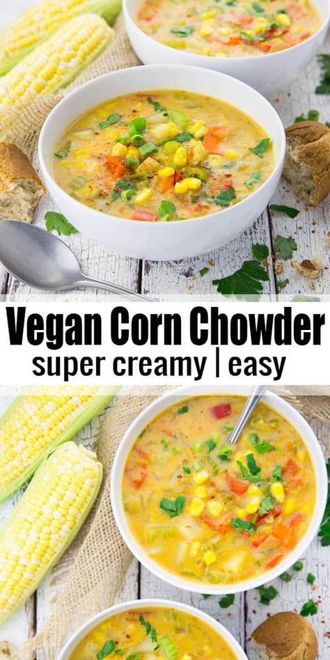 Vegan Potatoes, Vegan Corn Chowder, Potatoes Easy, Vegan Soup Recipes, Vegan Soups, Corn Chowder, Easy Dinner Ideas, Vegan Soup, Best Dinner Recipes