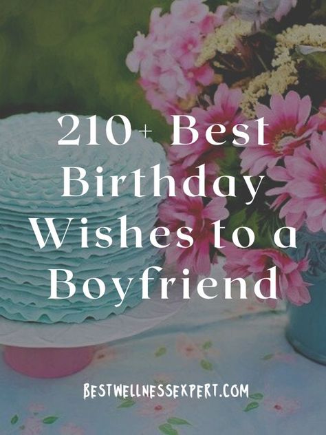 210+ Best Birthday Wishes to a Boyfriend Boyfriend Bday Captions, Birthday Posts For Boyfriend, Short Bday Wishes For Boyfriend, Short Birthday Captions For Boyfriend, Happy Birthday Post For Boyfriend, Birthday Wishes For Boyfriend Instagram, Boyfriend Birthday Post, Happy Birthday Captions For Boyfriend, Birthday Post For Boyfriend