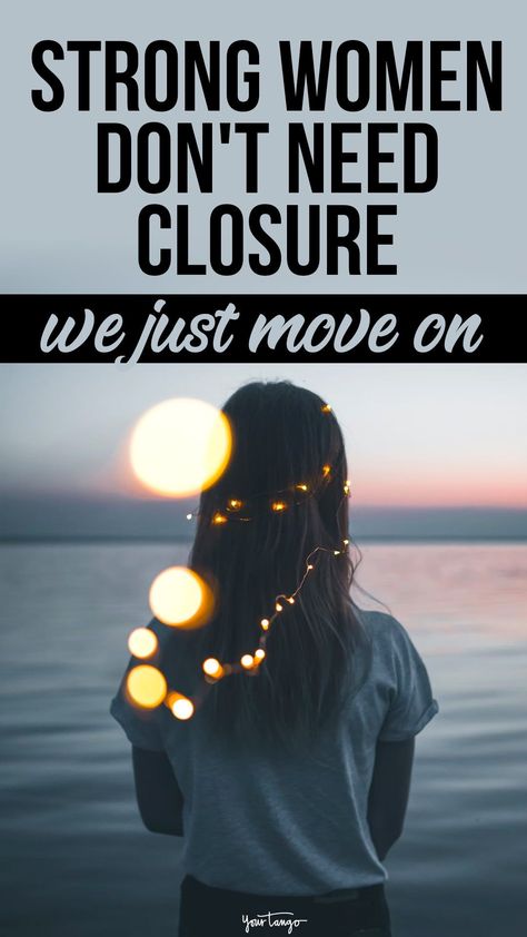 Moving On Without Closure, How To Move On Without Closure, Get Over Him, Getting Over Heartbreak, How To Move On, Getting Over Someone, Phrase Tattoos, Getting Over Her, Getting Over Him