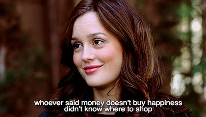 16 Times Blair Waldorf Guided Us Through Life #refinery29  http://www.refinery29.com/blair-waldorf-gossip-girl-quotes#slide-12  Truer words have never been spoken. Gossip Girl Hairstyles, Blair Waldorf Quotes, Money Doesnt Buy Happiness, Gossip Girl Quotes, Blair Waldorf Gossip Girl, Quote Girl, Stile Blair Waldorf, Gossip Girl Blair, Nate Archibald