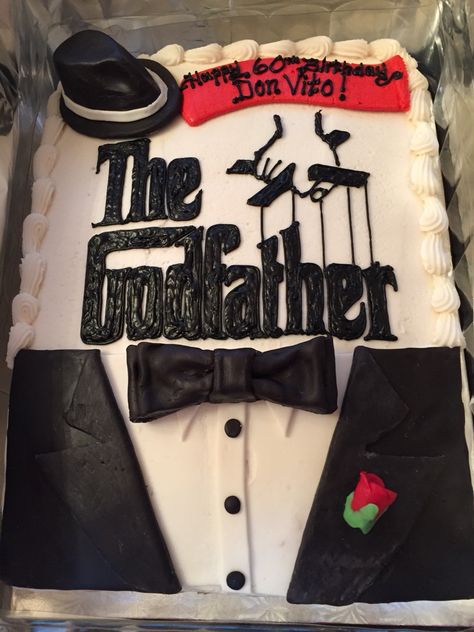 Godfather Birthday Cake Godfather Themed Birthday Party, Father Birthday Party Ideas, Proposal Cake Ideas, Godfather Cake, Proposal Cakes Ideas, Proposal Cake, Mafia Party, Gf Cake, Gangster Party