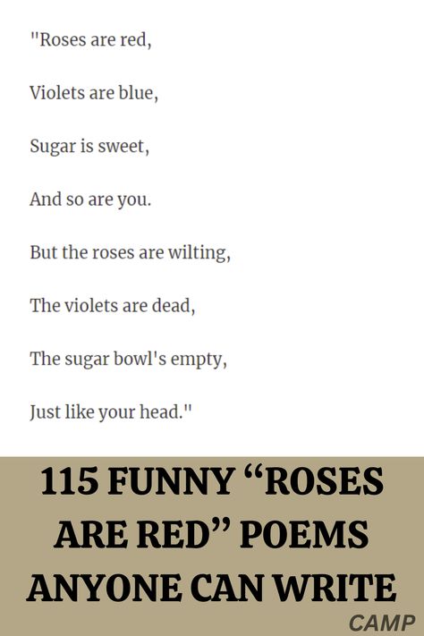 Roses are red, violets are blue… You know how the story goes. For many years, this poem was the most standard, “didn’t want to think twice” inscription on any card, from Valentine’s to “get well” cards. Then one day, the internet came, and we all know what the internet does to things. They either disappear into oblivion or live long enough to become memes. Luckily for the “roses are red violets are blue” poems — and for us! — they were destined to walk a second path.