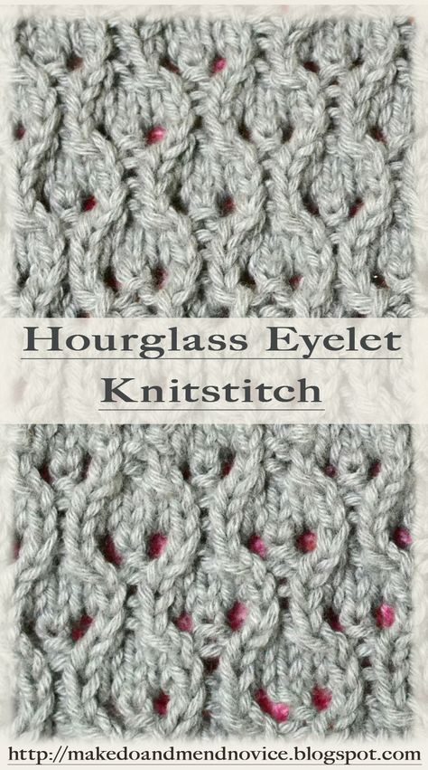 Hourglass Eyelet Knitstitch Eyelet Knit Stitch, Textured Knitting, Knitting Room, Lace Knitting Stitches, Honeycomb Stitch, Beginner Knitting Patterns, Knitted Lace, Knit Dishcloth, Lace Knitting Patterns