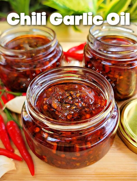 Chili Garlic Oil - Yummy Kitchen Chili Garlic Oil Recipe, Recipes With Chili Garlic Sauce, Garlic Oil Recipe, Homemade Chili Sauce, Chili Oil Recipe, Chili Garlic Paste, How To Make Chili, Garlic Sauce Recipe, Chili Sauce Recipe