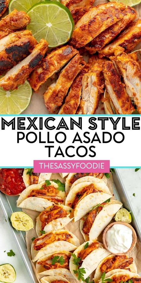 Grilled Chicken Street Tacos, Pollo Asado Marinade, Street Tacos Chicken, Pollo Asado Recipe, Spicy Mexican Rice, Mexican Chicken Tacos, Flavorful Grilled Chicken, Chicken Street Tacos, Chicken Soft Tacos