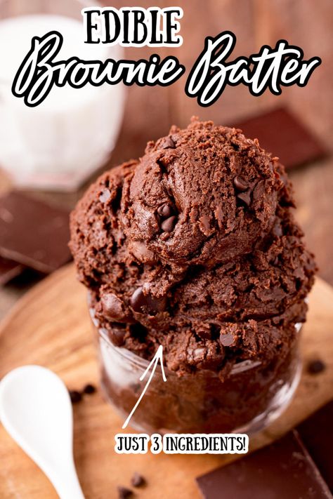 This Edible Brownie Batter is an easy no-bake 3-ingredient recipe overflowing with rich, fudgy brownie delight that tastes just like your licking the real deal off the spatula! via @sugarandsoulco Brownie Batter Cake Filling, Edible Brownie Batter For One Easy, Easy Edible Brownie Batter, Brownie Dough Edible, Edible Batter, Edible Chocolate Cookie Dough Recipe, Edible Brownies, Edible Cake Batter, No Bake Brownie Batter