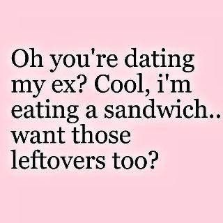 So I sAid this to my ex new gf and even she laughed and said "I put it in the Refridgerator and then ate it" Rebound Relationship, Ex Quotes, Girlfriend Quotes, Best Dating Apps, Divorce Quotes, Date Me, Single Mom Quotes, Dating Tips For Women, Funny Comments