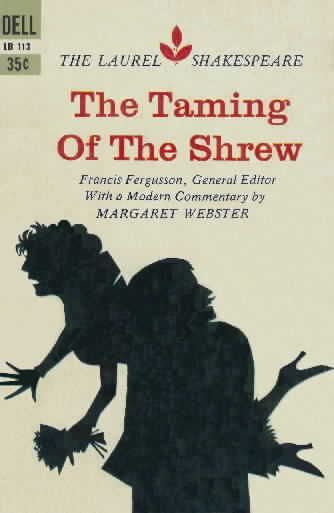 Book Covers: THE TAMING OF THE SHREW by William Shakespeare The Taming Of The Shrew, Taming Of The Shrew, Play Poster, Shakespeare Plays, Reading Rainbow, Theatre Poster, Book Jacket, Vintage Magazines, William Shakespeare