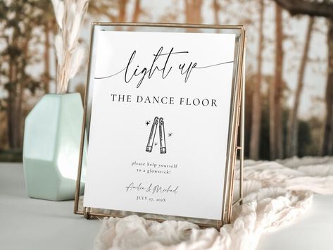 Light Up The Dance Floor Sign, Wedding Dance Floor Props, Dance Floor Sign, Let Love Glow, Glow Dance, Light Up The Dance Floor, Dance Floor Wedding, Diy Printable, Sign Templates