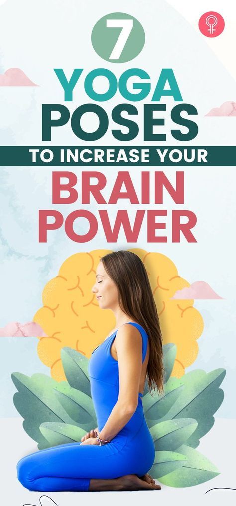 7 Yoga Poses To Increase Your Brain Power: Many factors degenerate the brain, allowing psychiatric disorders to set in. To avoid this, strengthen and maintain your brain’s capabilities by practicing the following 7 yoga poses. #yoga #yogaposes #brainpower #brainstrenght #yogafitness #health #wellness Vinyasa Yoga Poses, Brain Yoga, Improve Brain Power, Weights For Beginners, Fish Pose, Poses Yoga, Yoga Poses Advanced, Brain Tricks, Advanced Yoga