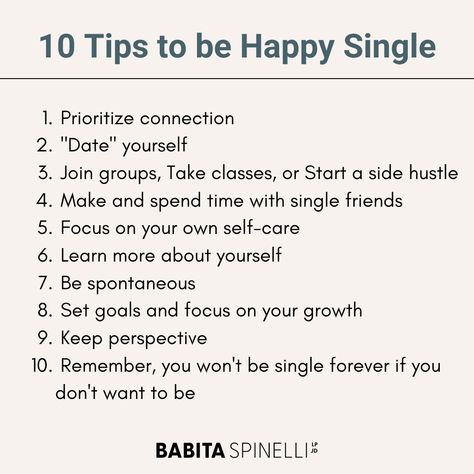 Visual infographic featuring 10 tips for embracing single happiness, promoting self-love and personal growth. How To Live A Single Happy Life, How To Live Single And Happy, How To Stay Single And Happy, Enjoying Being Single, How To Not Be Single Anymore, How To Be Ok With Being Single, How To Be Single And Happy, How To Be Happy Single, Be Happy Single