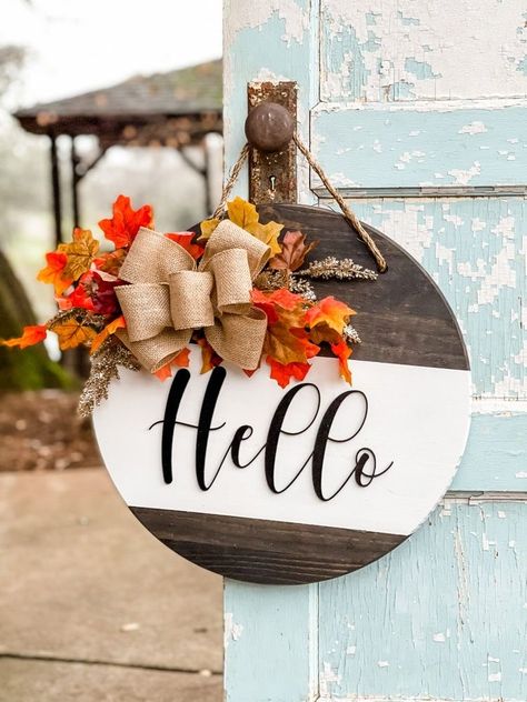 Sign For Door, Round Signs, Front Door Wreaths, Door Crafts, Gorgeous Doors, Wooden Door Signs, Hello Sign, Dark Wood Stain, Fall Bows