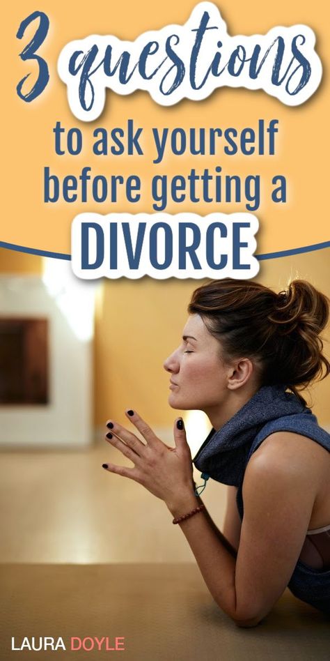 If you are not sure whether or not to get a divorce, here is some good advice from Laura Doyle. Consider these three questions before you decide on divorce. It is a huge decision to end your marriage. It is not a decision that you should make lightly. Take the time to analyze and make SURE you should get a divorce by correctly answering these questions. When To Get A Divorce, When To Divorce, Laura Doyle, Marriage Counseling Questions, Getting A Divorce, Communication In Marriage, Coaching Questions, The Affair, Questions To Ask Yourself