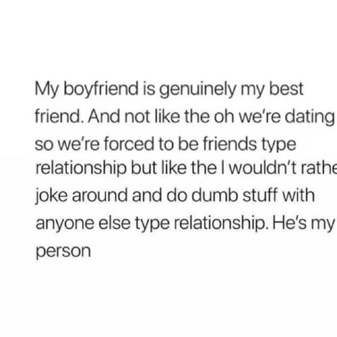 Quote for boyfriend's who are our best friends, and our person ❤ Hes My Best Friend Quotes Boyfriends, My Boyfriend Is My Best Friend, Boyfriend Best Friend Quotes, Friend Choosing Boyfriend Over You, Friendly Boyfriend Quotes, Boyfriend Having Female Friends Quotes, Best Friend Boyfriend Quotes, Best Boyfriend Quotes, Future Boyfriend Quotes