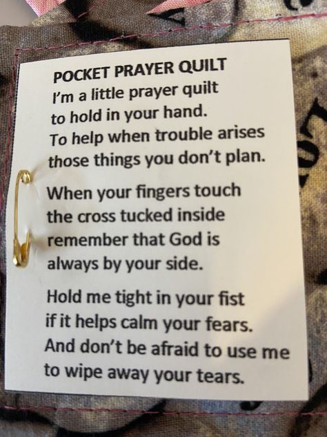 Prayer Cloth Sayings, Prayer Blanket Ideas, Pocket Prayer Quilt Poem Free Printable, Prayer Quilts Ideas, Prayer Cloth Ideas, Prayer Quilt Patterns Free, Pocket Prayer Quilt Patterns Free, Prayer Quilt Poem, Pocket Prayers