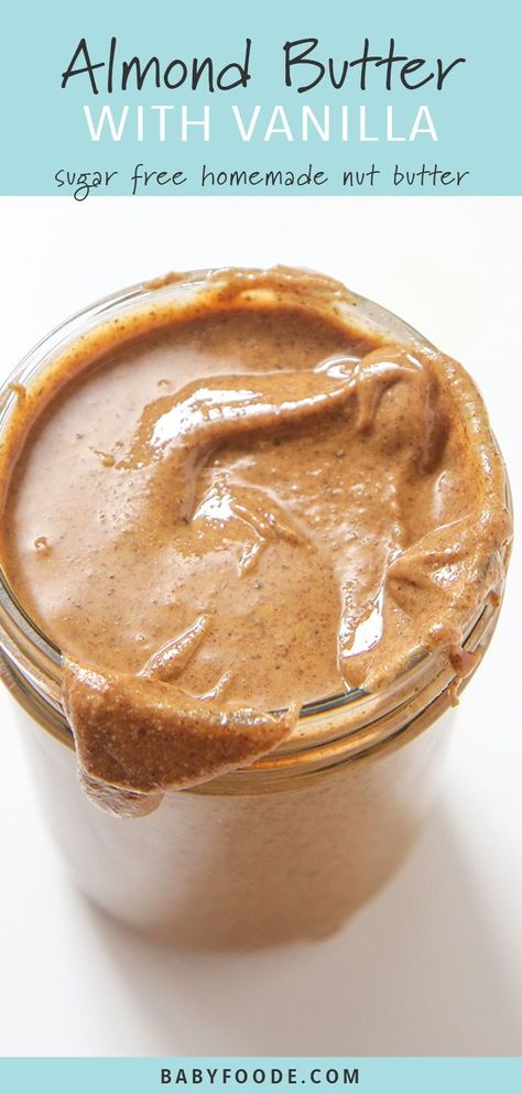 This homemade almond butter with vanilla is addictive and will be an instant hit in your kitchen! Your kids (and you) will want to put it on everything! It's sugar free and loaded with healthy fats. The perfect protein packed snack to have on hand, and you won't believe how easy it is to make! #almondbutter #healthy #healthyrecipes #homemade #nutbutter #snack #sugarfree Nutbutter Snack, Healthy Vegan Dessert, Fruit Butters, Nut Butter Recipes, Homemade Almond Butter, Homemade Nut Butter, Summertime Snacks, Almond Butter Recipes, Toddler Recipes