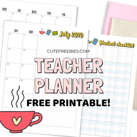 Teacher Planner For 2019-2020 - Free Printable! - Cute Freebies For You Free Teacher Binder, Free Lesson Planner, Free School Printables, Teacher Binder Organization, Printable Teacher Planner, Happy Planner Teacher, Editable Teacher Planner, Erin Condren Teacher Planner, Teacher Planner Templates