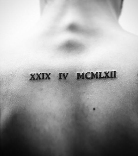 Roman numerals. D.O.B. Client got it In memory of his late father. Late Father Tattoo, Father Tattoos, Roman Numerals, Got It, Tattoo Quotes, Tattoos