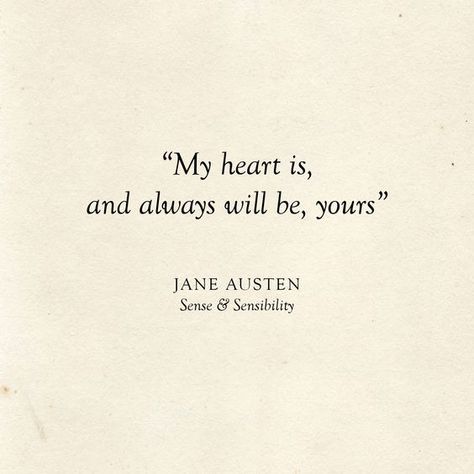 Wedding Love Quotes, Literary Love Quotes, Jane Austen Quote, Literary Wedding, Jane Austen Quotes, Love Quotes For Wedding, Romantic Book Quotes, Simple Love Quotes, Literature Quotes