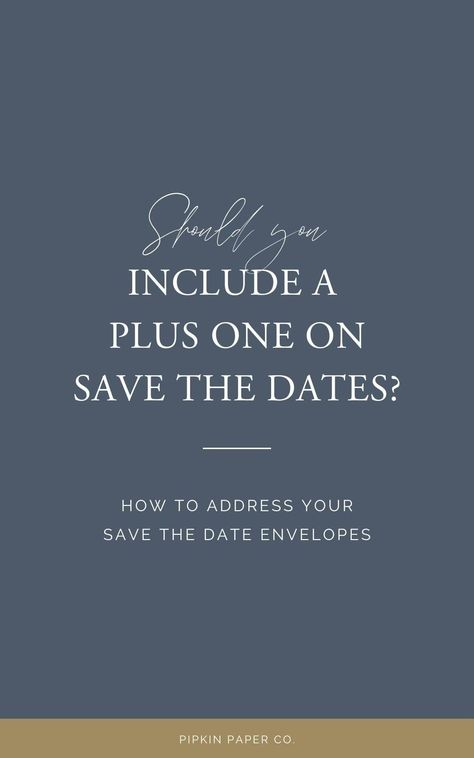 Wondering what to write on your save the date envelopes? We'll show you how to address your save the dates quickly and easily | Pipkin Paper Co Addressing Save The Dates, Save The Date Envelope, Save The Date When To Send Out, When To Send Out Save The Dates, How To Address Save The Dates Envelopes, When Should Save The Dates Be Sent Out, Addressing Wedding Invitations, Diy Save The Dates, Wedding Address