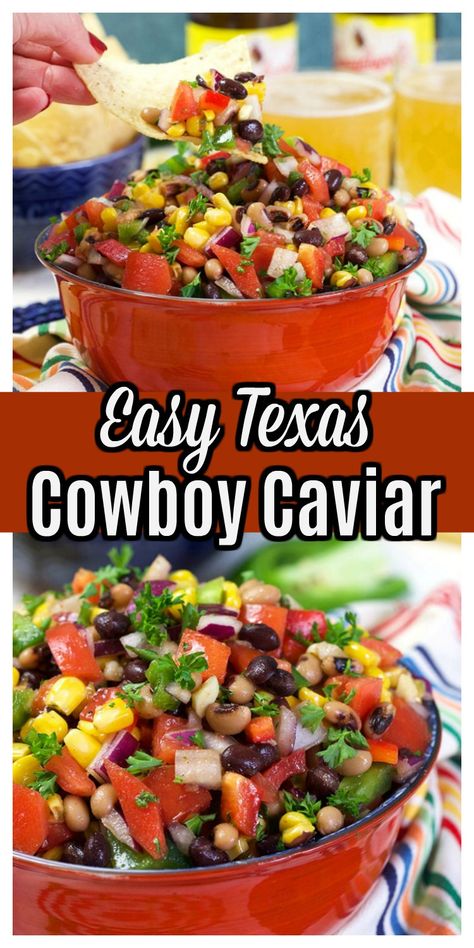 Easy Texas Caviar, Texas Caviar Dip, Caviar Dip, Easy Bean Dip, Cowboy Salad, Texas Caviar Recipe, Texas Caviar, Caviar Recipes, Cowboy Caviar