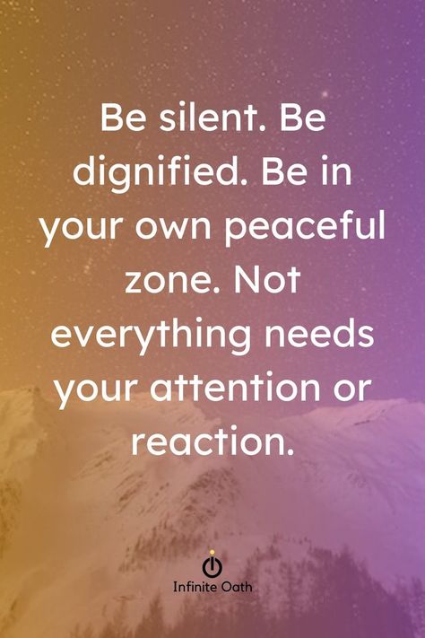 I Choose To Be Silent Quotes, I Observe And Remain Silent, Be Silent Quotes, Finding Peace Quotes, Change Habits, Silent Quotes, Be Peaceful, Silence Quotes, Stoicism Quotes