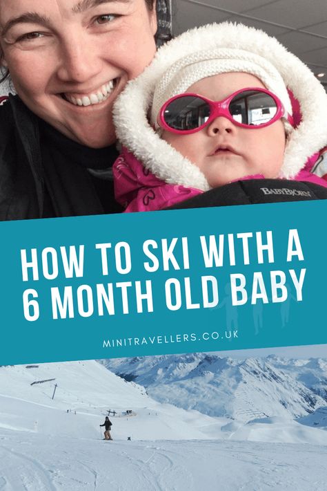 You took a 6 month old Skiing! Is that possible? Are you crazy? I hear you say. Yes, with the right kit, it’s no different to taking a walk in snowy covered Yorkshire. So here is How to Ski with a 6 Month Old! How To Ski, Baby Skiing, Skiing Video, Family Ski Trip, Ski Family, Holiday Tips, 6 Month Old Baby, Family Friendly Hotels, Winter Family