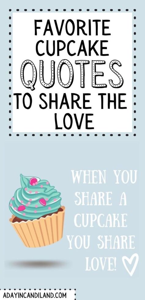 Dessert Pun, Coffee Shop Quotes, Cupcake Puns, Cupcake Styles, Cupcake Party Theme, Bakery Quotes, Thank You Phrases, Kitty Biscuits, Teacher Cupcakes