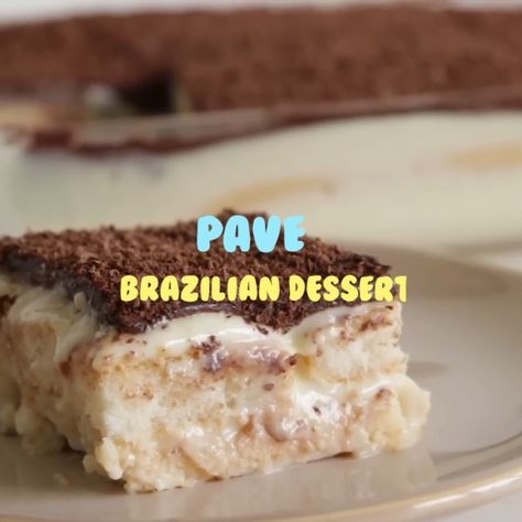 Pave Dessert, Brazilian Pave Recipe, Pave Recipe, Brazilian Dessert, The Cooking Foodie, Brazilian Desserts, Recipe Dessert, Biscuit Cake, Brazilian Food