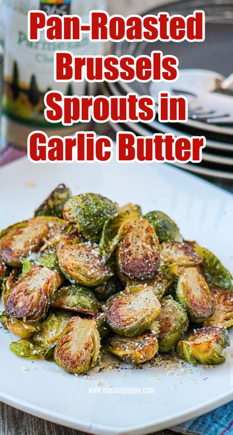 Brussels Sprouts Pan Fried, Brussel Sprouts In Pan, Skillet Roasted Brussel Sprouts, Brussel Sprout Recipes On Stove Top, Sauteed Brussel Sprouts Garlic, Pan Fried Brussel Sprout Recipes, Brussel Sprouts In Skillet, Pan Brussel Sprout Recipes, Brussel Sprouts In Garlic Butter