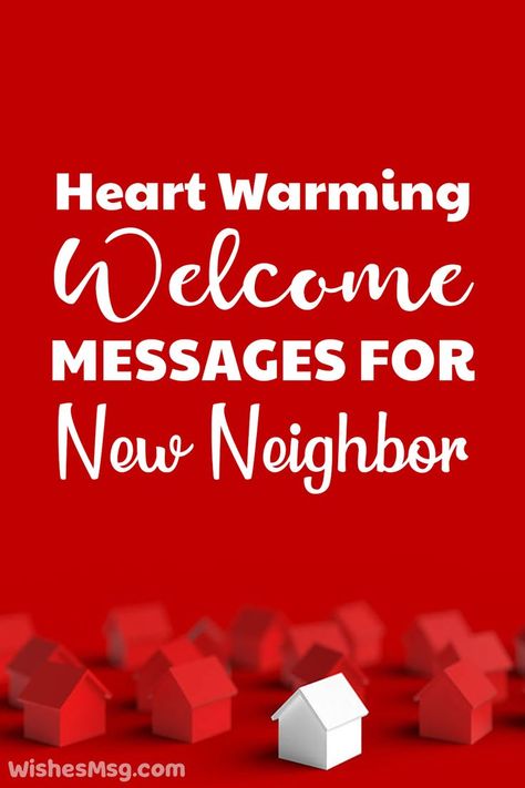 Welcome Messages for New Neighbor Being A Good Neighbor Quotes, Welcome To The Neighborhood Printable, Welcome New Neighbors Card, Welcome To The Neighborhood Gift Ideas, Meet The Neighbors Ideas, Introducing Yourself To New Neighbors, Welcome Neighbor Gift Ideas, Good Neighbor Quotes, New Neighbors Introduction Gift