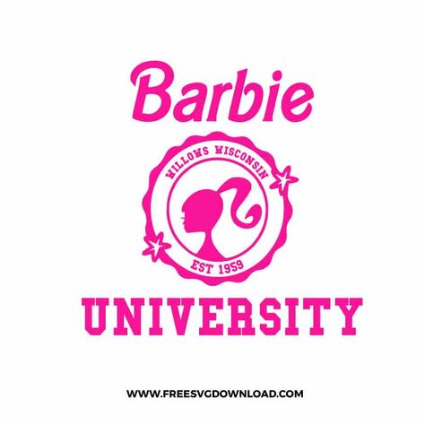 Free Svg Files For Cricut Barbie, Barbie Cricut, Barbie Classroom, Barbie Designs, College Printables, Barbie Svg, Cricut Free Svg Files, Hello Barbie, Cruise Attire