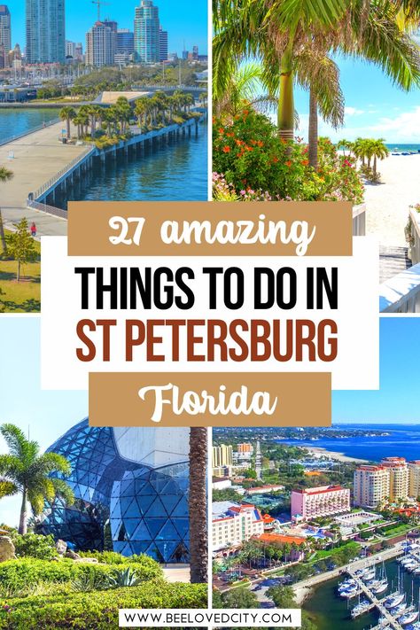 27 Amazing Things to do in St Petersburg, Florida Florida Downtown, St Pete Florida, Florida Travel Guide, Clearwater Beach Florida, Usa Roadtrip, Florida Photography, St Pete Beach, Clearwater Florida, St Petersburg Fl