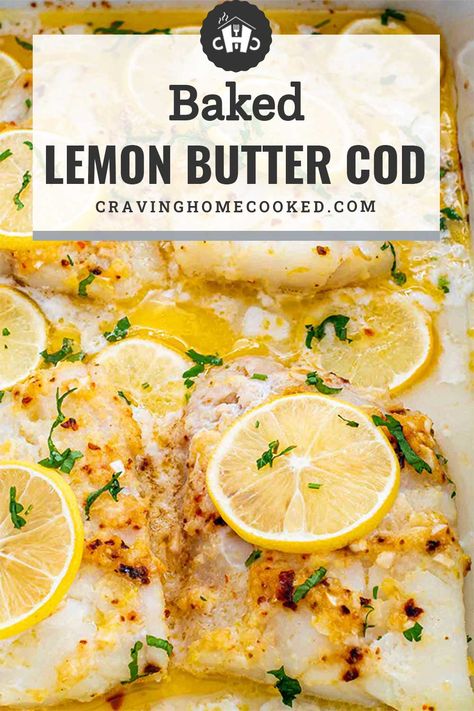 Coated in a garlic lemon butter sauce, this 20-minute Baked Lemon Butter Cod is the quick and easy weeknight recipe you’ve been waiting for! #baked #cod #recipe Baked Lemon Fish Recipes, Baked Cod With Parmesan Garlic Butter, Clean Cod Recipes, White Cod Recipes, Baker Cod Recipes, Fish Recipes Cod Baked, Simple Cod Fish Recipes, Keto Baked Cod Recipes, How To Cook Cod Fillets In Oven