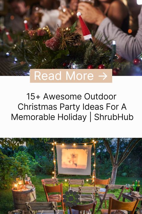 Looking for some inspirations on what to do for a Christmas party? We've collected 15 awesome outdoor Christmas party ideas that are perfect for your next holiday bash! Outdoor Christmas Party Games, Christmas Neighborhood Party, Christmas Backyard Party, Outdoor Christmas Dinner Party, Outdoor Christmas Party Decor, Backyard Christmas Party Decor Ideas, Outdoor Christmas Dinner, Christmas Block Party, Outdoor Winter Party Ideas